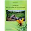 Devenir Apiculteur de Jean FEDON