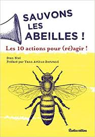 Sauvons les abeilles : 10 actions pour (re)agir !