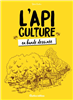 L'api Culture en Bande déssinée de Yves GUSTIN