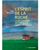 L'esprit de la ruche, la vie secrète des abeilles