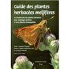 Guide des plantes herbacées mellifères